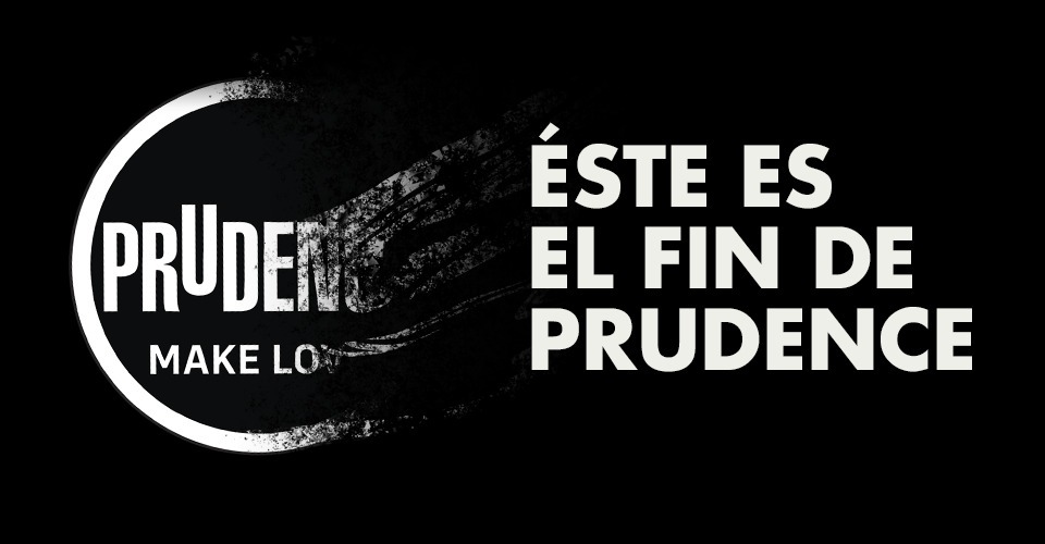 El fin de Prudence