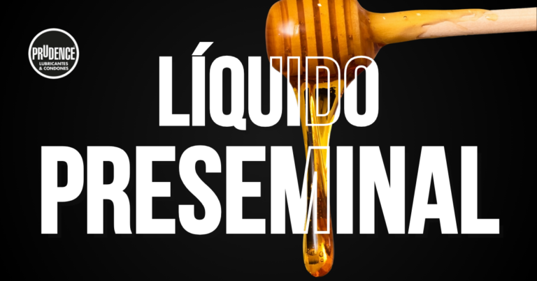 Líquido preseminal: ¿gotita inofensiva o bomba escondida?