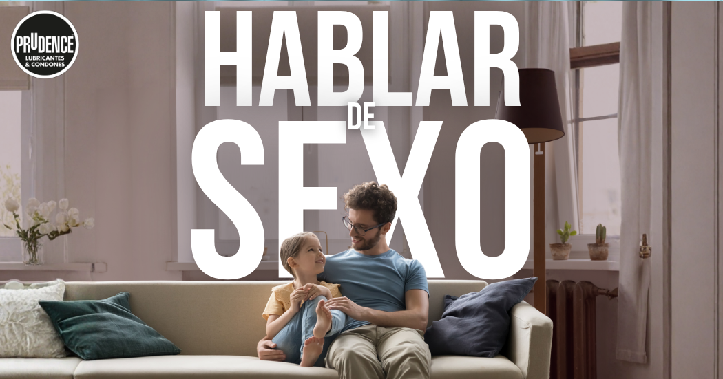 Hablar de sexo, charla importante y sin pena